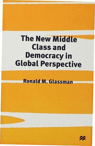 The New Middle Class and Democracy in Global Perspective