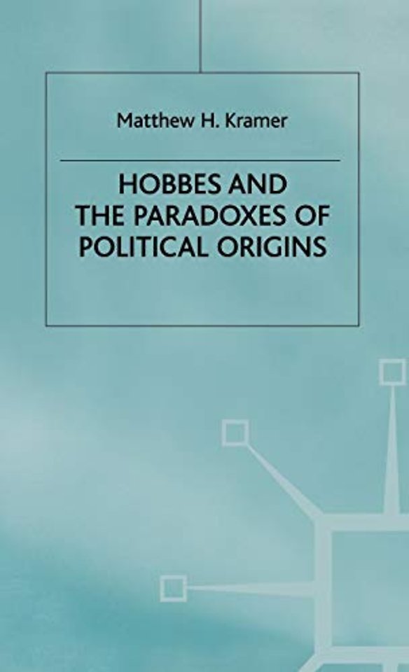 Hobbes and the Paradoxes of Political Origins