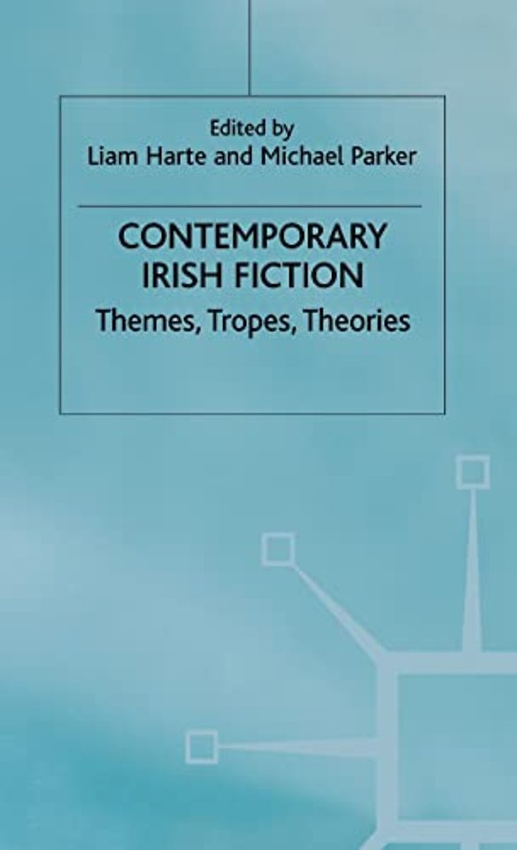 Contemporary Irish Fiction