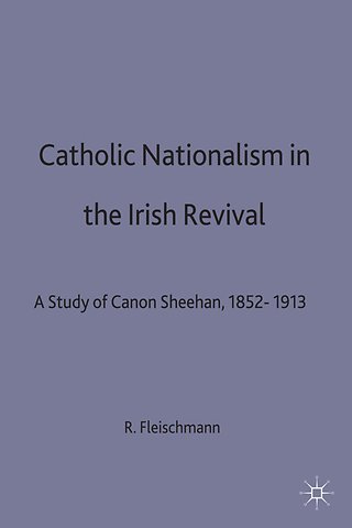 Catholic Nationalism in the Irish Revival