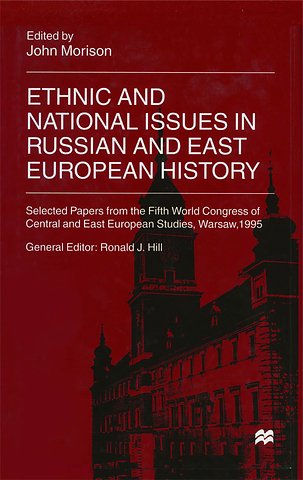 Ethnic and National Issues in Russian and East European History