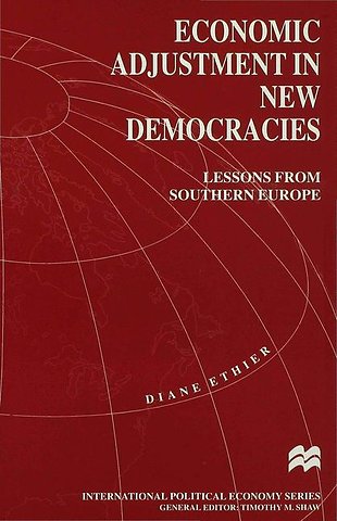 Economic Adjustment in New Democracies