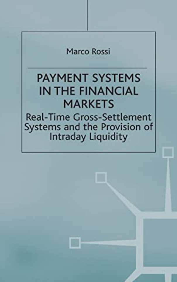 Payment Systems in the Financial Markets