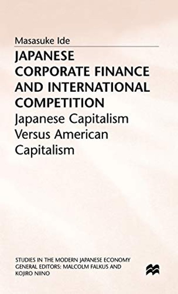 Japanese Corporate Finance and International Competition