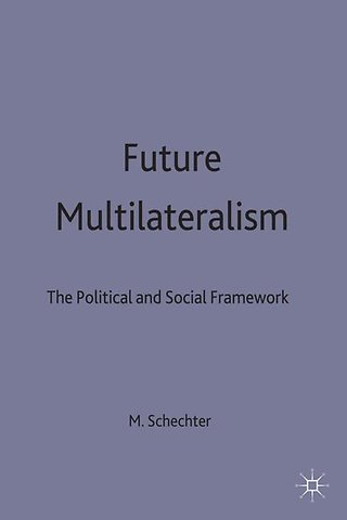 Future Multilateralism