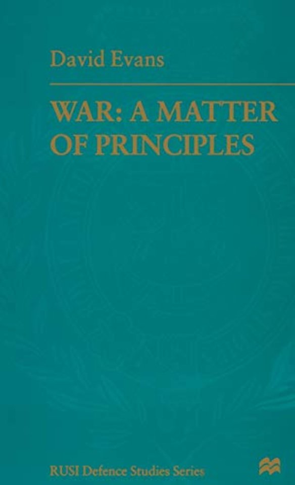 War: A Matter of Principles