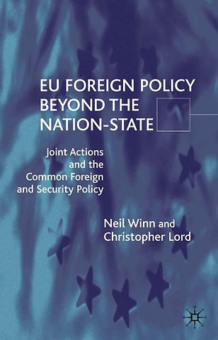 EU Foreign Policy Beyond the Nation State