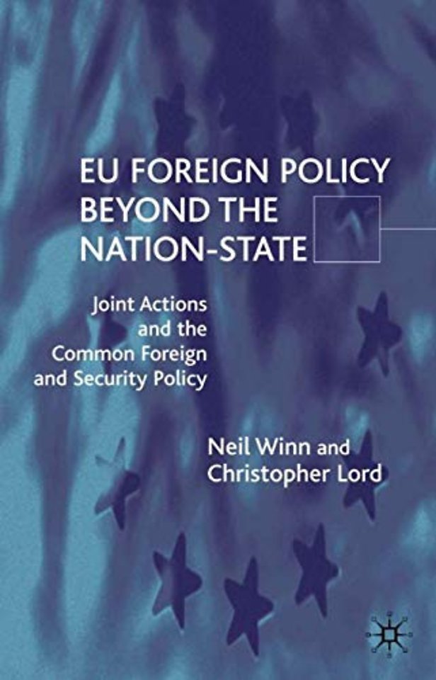 EU Foreign Policy Beyond the Nation State