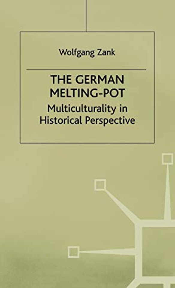 The German Melting Pot