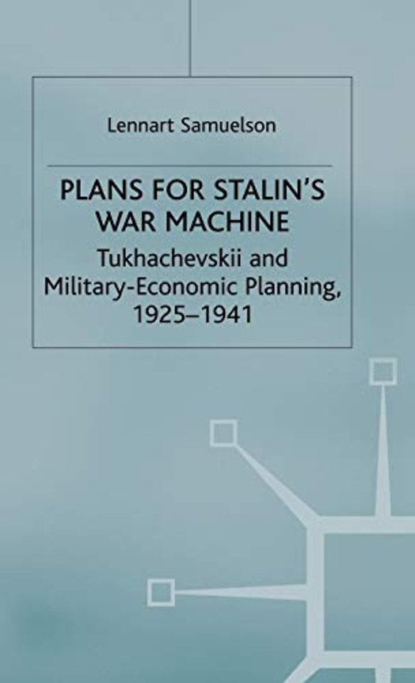 Plans for Stalin's War-Machine