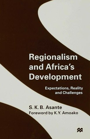 Regionalism and Africa’s Development