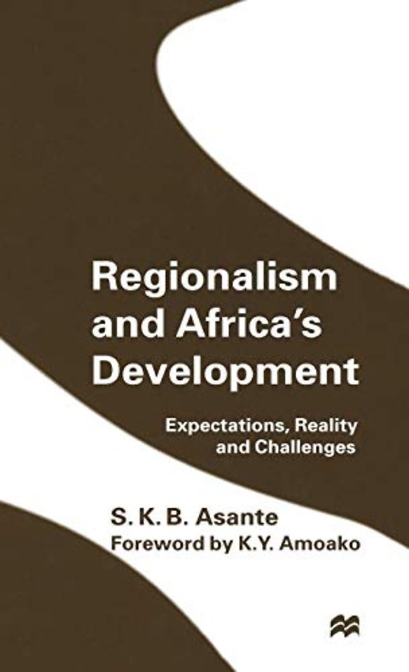 Regionalism and Africa’s Development