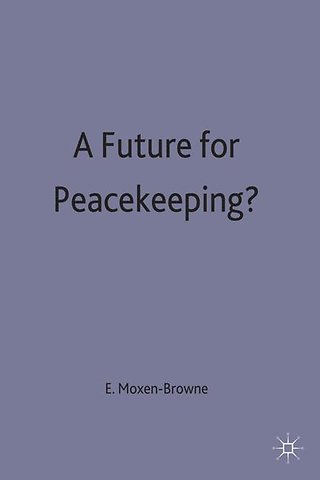 A Future for Peacekeeping?