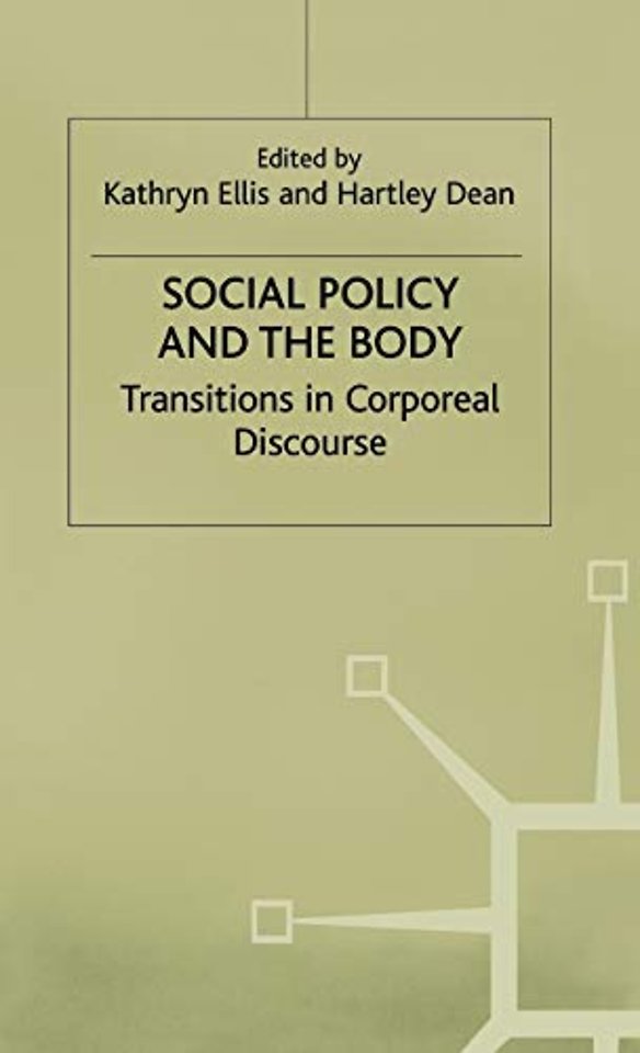 Social Policy and the Body