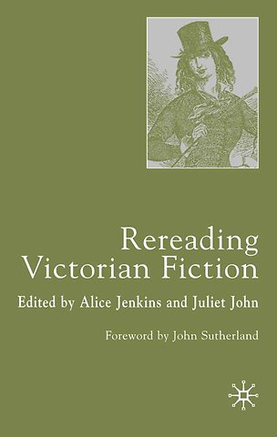 Rereading Victorian Fiction