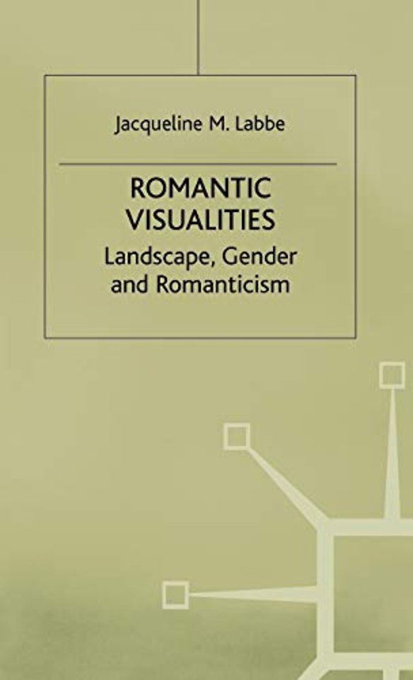 Romantic Visualities