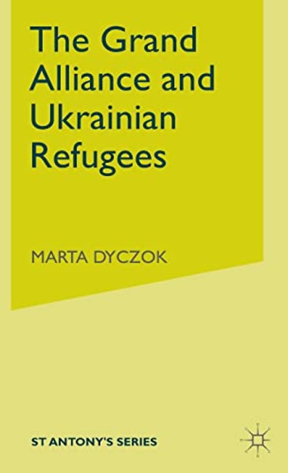 The Grand Alliance and Ukrainian Refugees