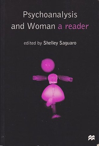 Psychoanalysis and Woman