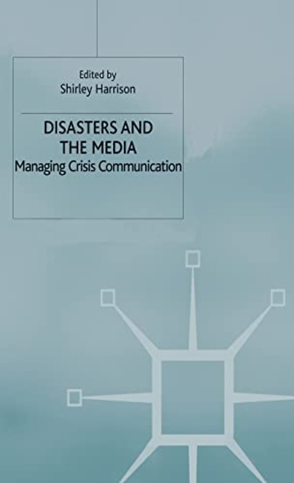 Disasters and the Media