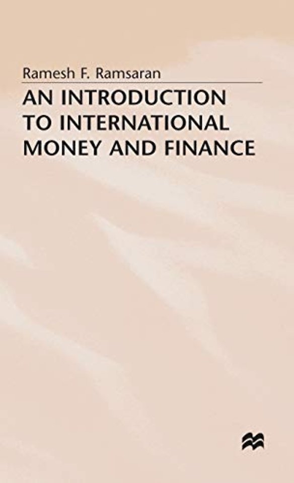 An Introduction to International Money and Finance