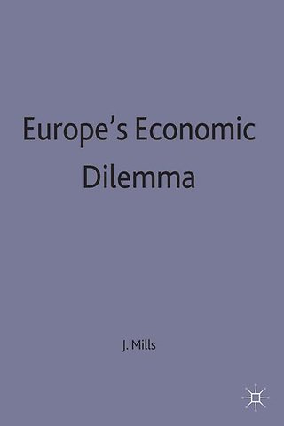 Europe's Economic Dilemma