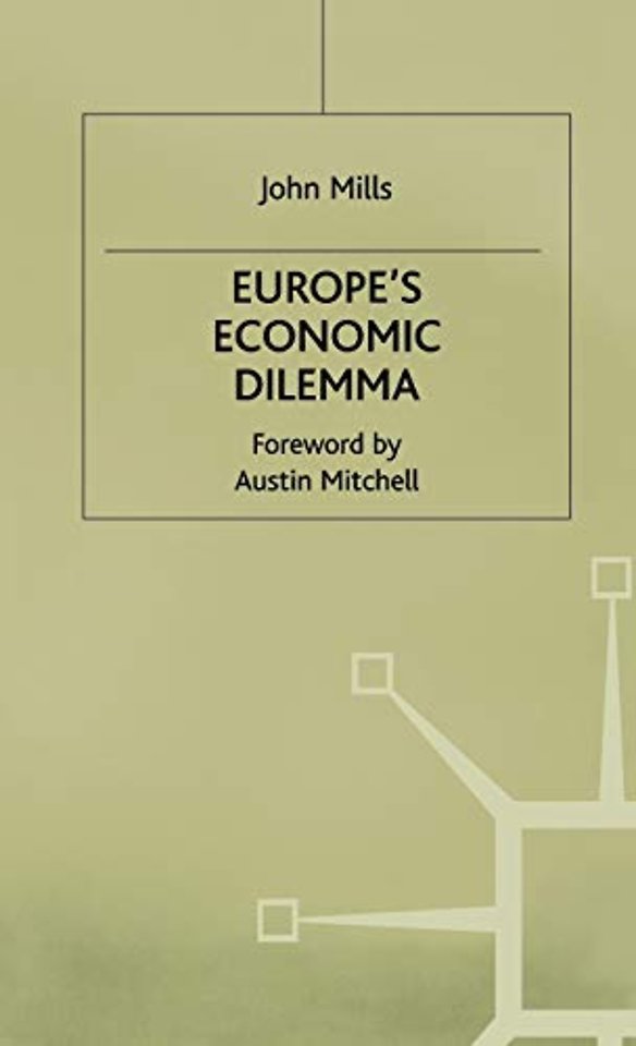 Europe's Economic Dilemma