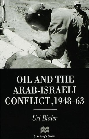 Oil and the Arab-Israeli Conflict, 1948-1963