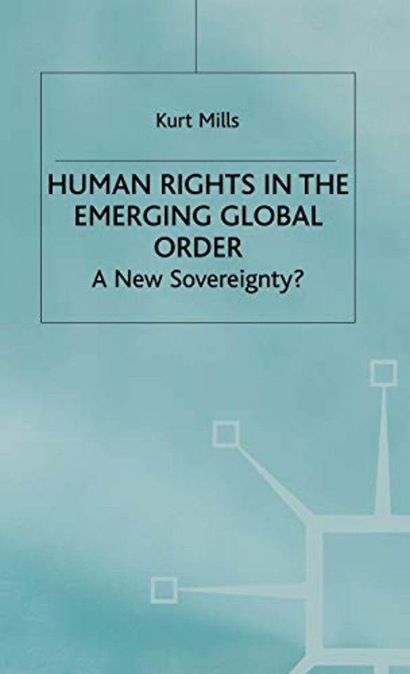 Human Rights in the Emerging Global Order