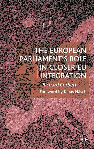The European Parliament's Role in Closer EU Integration