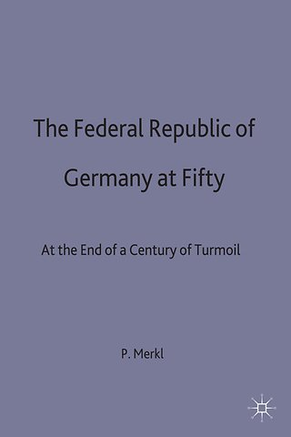 The Federal Republic of Germany at Fifty