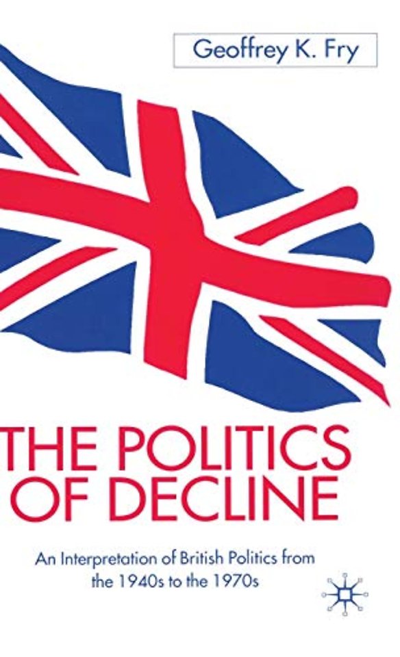 The Politics of Decline