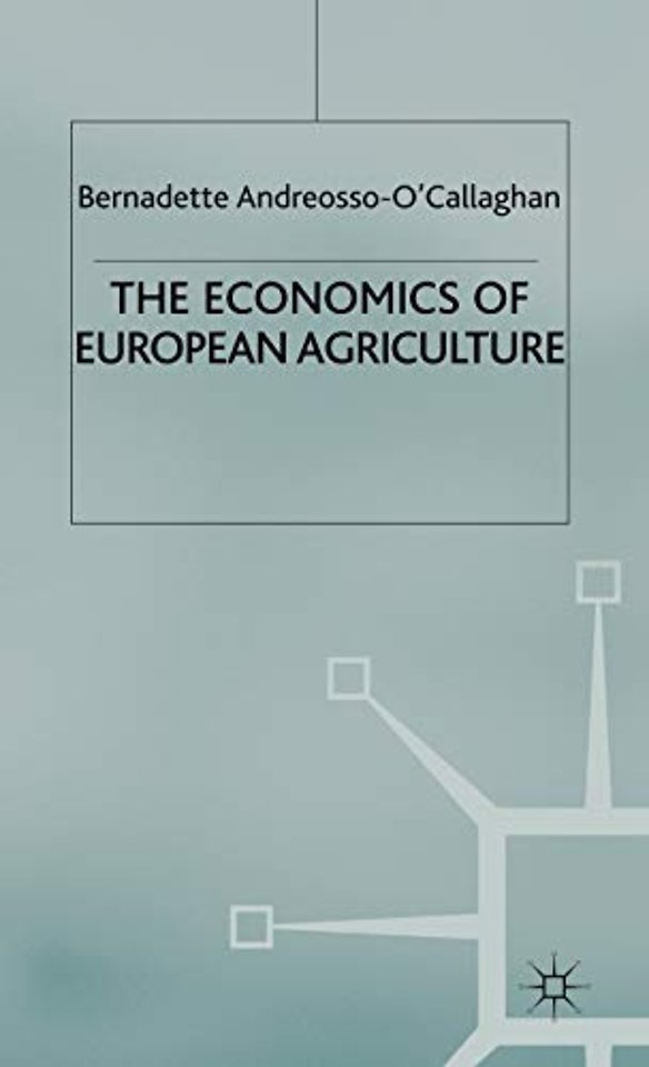The Economics of European Agriculture