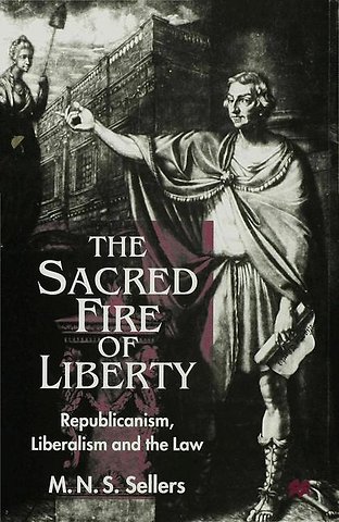 The Sacred Fire of Liberty