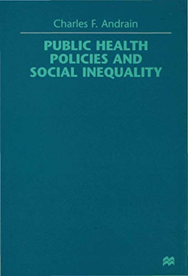 Public Health Policies and Social Inequality