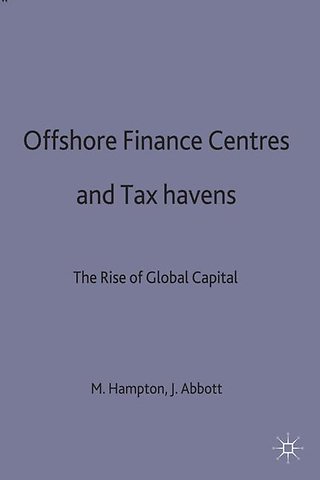Offshore Finance Centres and Tax Havens