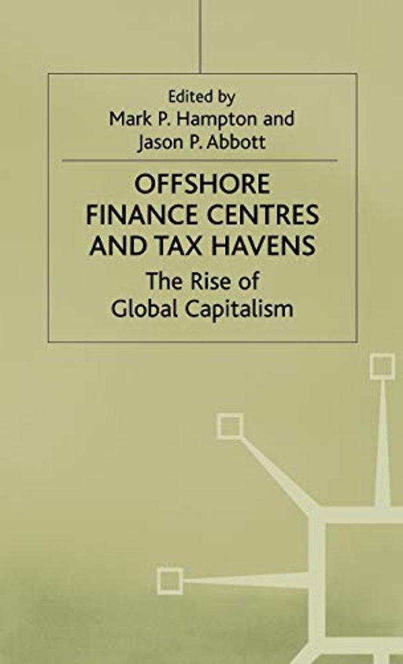 Offshore Finance Centres and Tax Havens