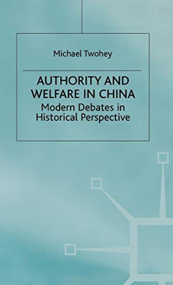 Authority and Welfare in China