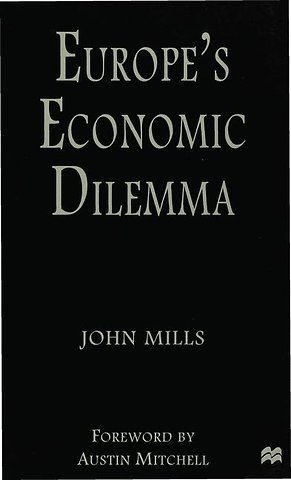 Europe's Economic Dilemma