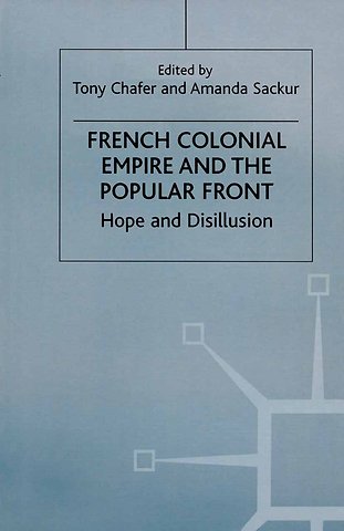French Colonial Empire and the Popular Front