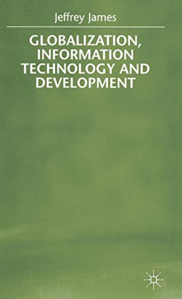 Globalization, Information Technology and Development