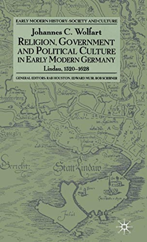 Religion, Government and Political Culture in Early Modern Germany