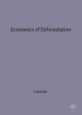 Economics of Deforestation