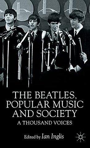 The Beatles, Popular Music and Society