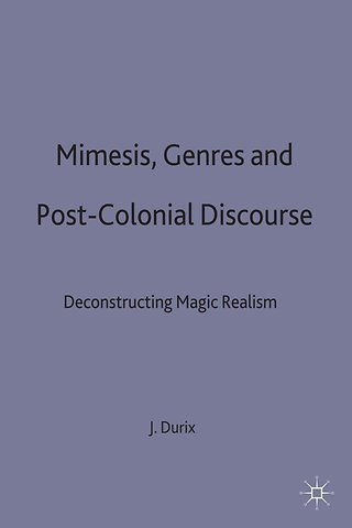Mimesis, Genres and Post-Colonial Discourse