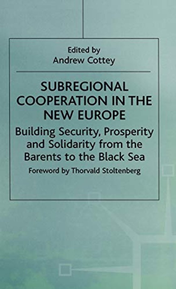 Subregional Cooperation in the New Europe