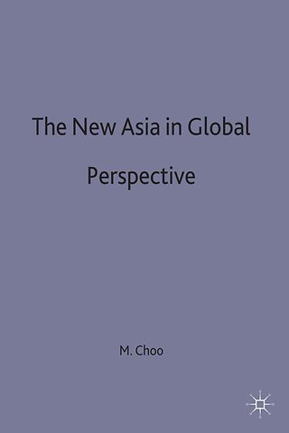 The New Asia in Global Perspective