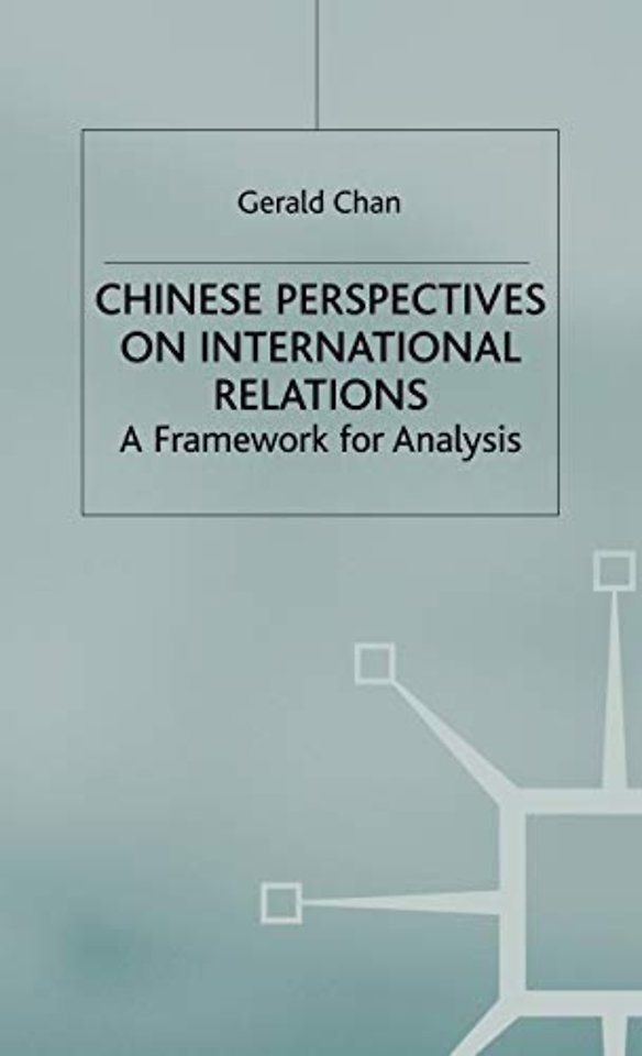 Chinese Perspectives on International Relations
