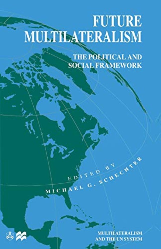 Future Multilateralism