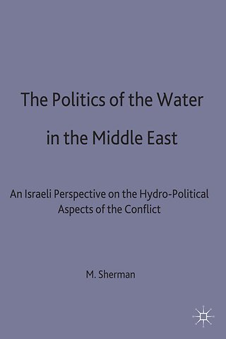 The Politics of the Water in the Middle East