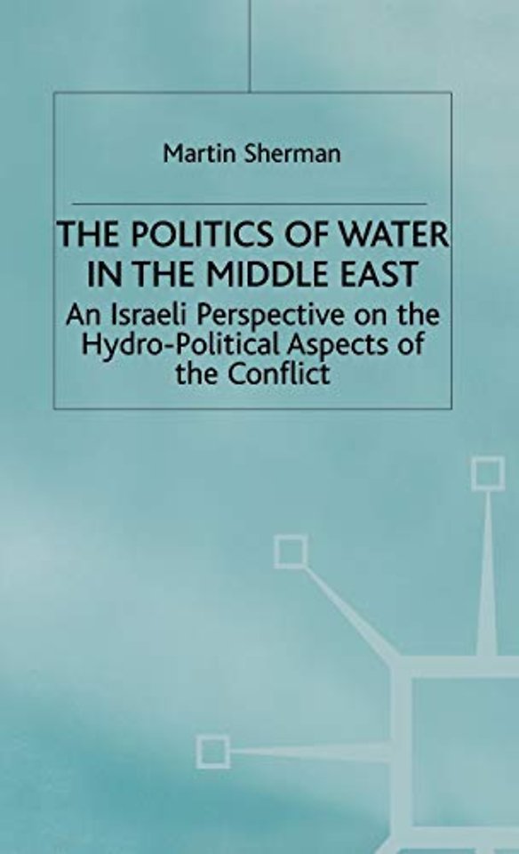 The Politics of the Water in the Middle East